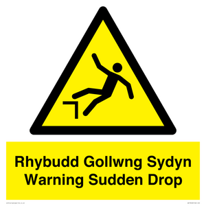 Rhybudd Gollwng Sydyn Warning Sudden Drop